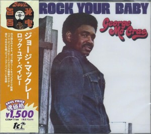 George McCrae – Rock Your Baby.
