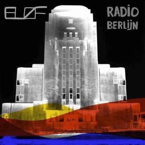 Bløf – Radio Berlijn