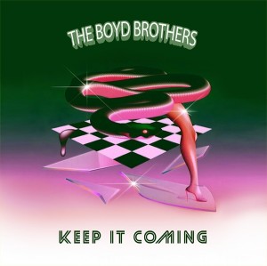 The Boyd Brothers – Keep It Coming  12