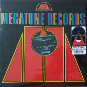 Patrick Cowley – Tech-No-Logical World / Right On Target