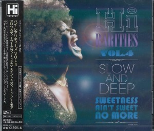 V/a -  Hi Rarities Vol. 4 Slow & Deep-Sweetness Ain't Sweet No More