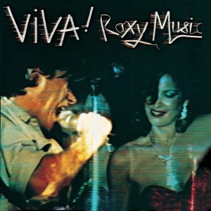 Roxy Music – Viva! Roxy Music
