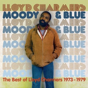 Lloyd Charmers -: Moody And Blue - The Best Of Lloyd Charmers 1973-1979  2-cd