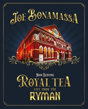 Joe Bonamassa – Now Serving: Royal Tea Live From The Ryman   dvd