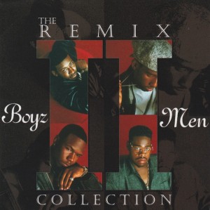 Boyz II Men – The Remix Collection