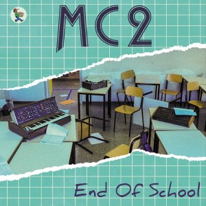 MC2  – End Of School