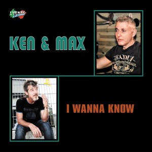 Ken & Max  – I Wanna Know  12