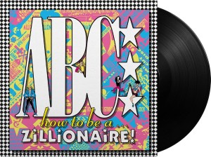ABC  -  How to be ...A Zillionaire (Black Vinyl)