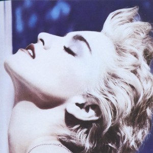 Madonna – True Blue