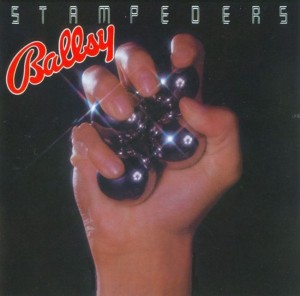 The Stampeders –  Ballsy