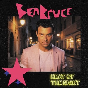 Ben Bruce – Heat Of The Night  12