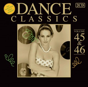 Dance Classics vol. 45 & 46 2-cd