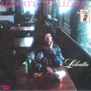 Loleatta Holloway – Loleatta  BBR