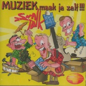 Small Talk - Muziek maak je zelf 