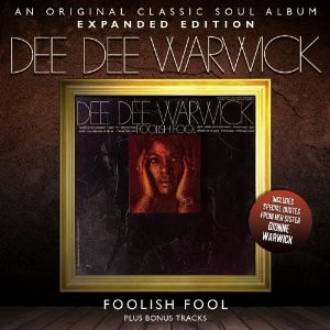 Dee Dee Warwick  - Foolish Fool - expanded edition 