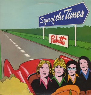Rubettes - Sign Of The Times
