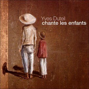Yves Duteil - Chante pour les enfants