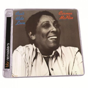 Carmen McRae - Can''t Hide Love BBR 144