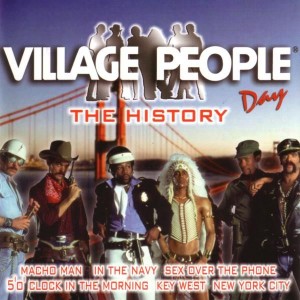 Village People - Village People Day  The History