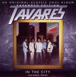 Tavares - In The City    Expanded Edition 