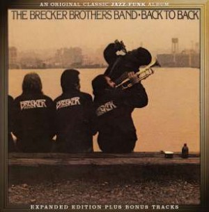 Brecker Brothers Band - Back To Back