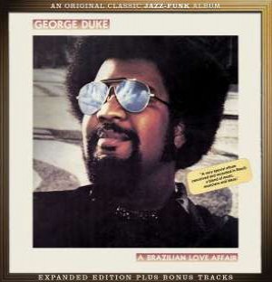 George Duke - Brazilian Love Affair