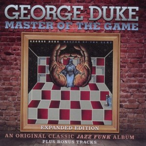 George Duke -  Master Of The Game Expanded Edition 