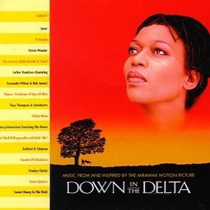 O.S.T. - Down In The Delta 