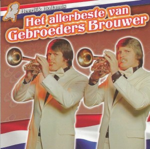 Gebroeders Brouwer - Het allerbeste van de Gebroeders Brouwer