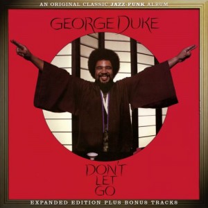 George Duke - Don't Let Go 