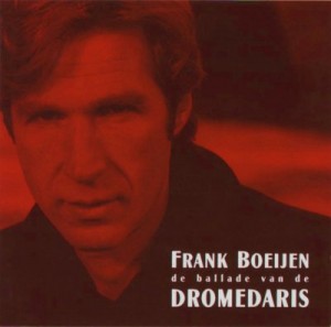 Frank Boeijen - De Ballade Van De Dromedaris