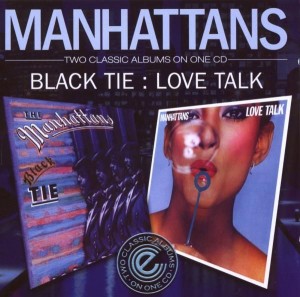 Manhattans - Black Tie / Love Talk