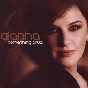 Gianna - Something True