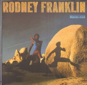 Rodney Franklin ‎– Marathon  Ftg 277