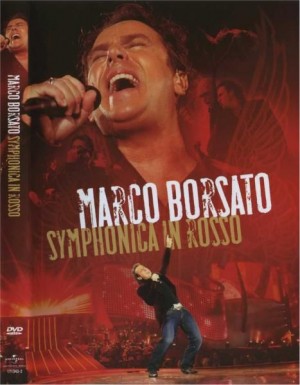 Marco Borsato - Symphonica In Rosso