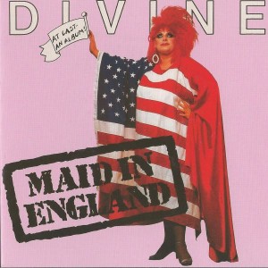 Divine - Maid In England