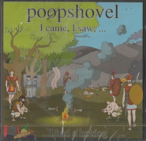  Beweeg met je muis over de afbeelding als je hierop wilt inzoomen  Heb je iets om te verkopen? Verkoop het zelf Details over  Poopshovel ‎– I Came, I Saw, I Had A Hotdog 