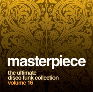  	Masterpiece Vol. 16 - The ultimate disco funk collection
