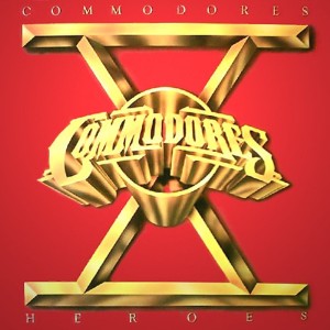 Commodores - Heroes