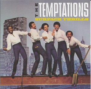 Temptations - The Surface Thrills ptg