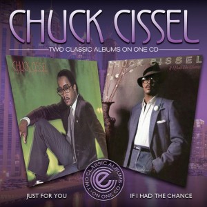 Chuck Cissel - Just For You/If I Had The Chance