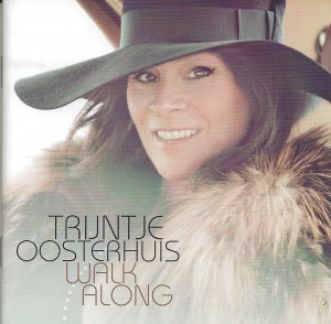 Trijntje Oosterhuis - Walk Along