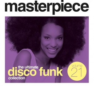 Masterpiece Vol. 21 - The ultimate disco funk collection 