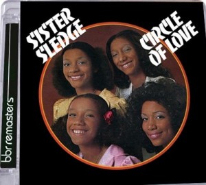 Sister Sledge - Circle Of Love (Special 40th Anniversary Edition)