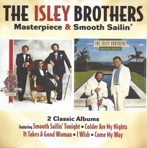 The Isley Brothers - Masterpiece / Smooth Sailin'  2-cd