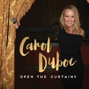 Carol Duboc - Open The Curtains