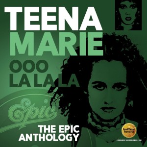 Teena Marie - Ooo La La La - The Epic Anthology  2-cd