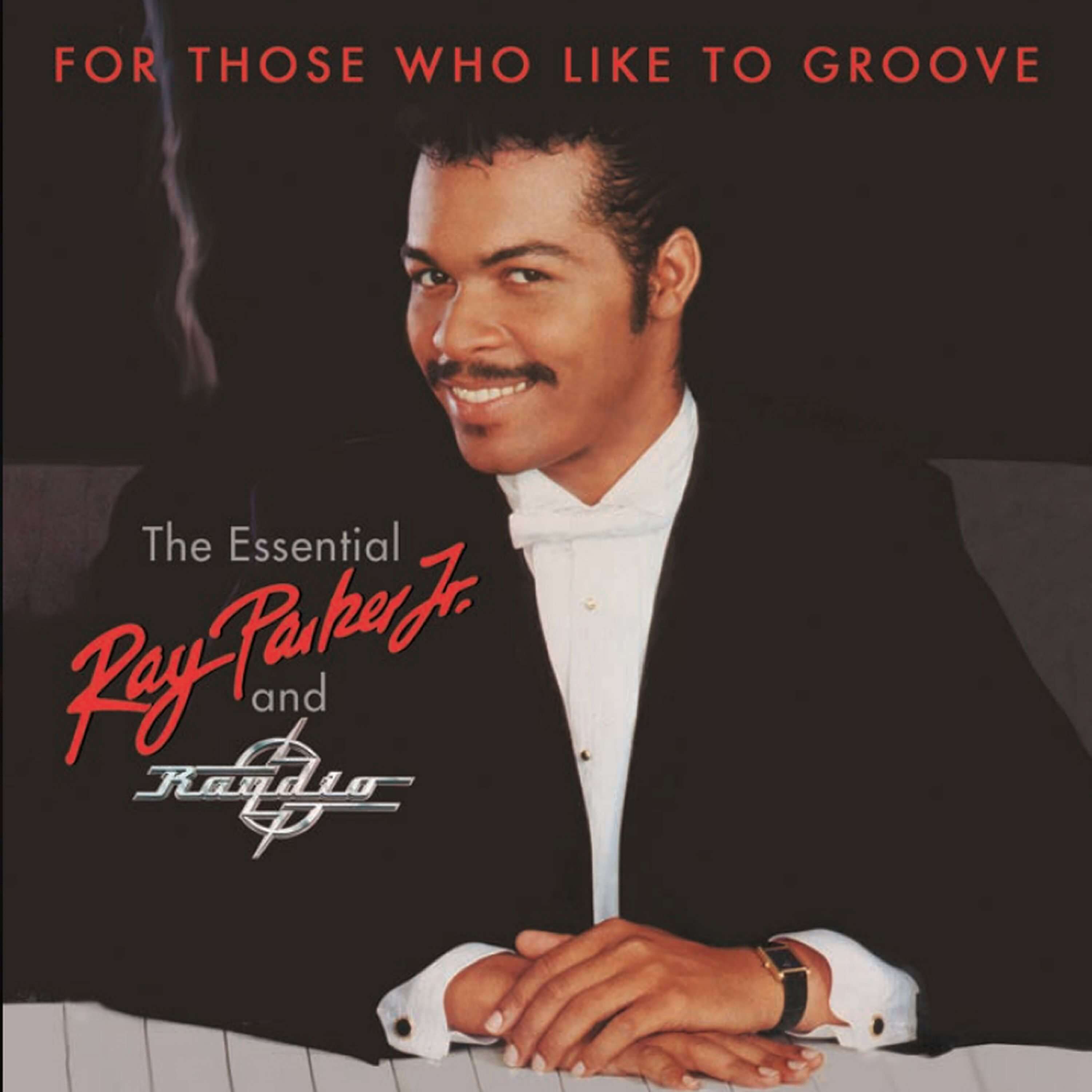 Ray Parker Jr. & Radio - For Those Who Like To Groove 2-cd bbr - Dubman Home Entertainment3001 x 3001