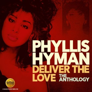 Phyllis Hyman - Deliver The Love / The Anthology
