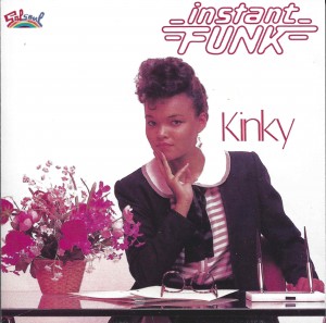 Instant Funk ‎– Kinky